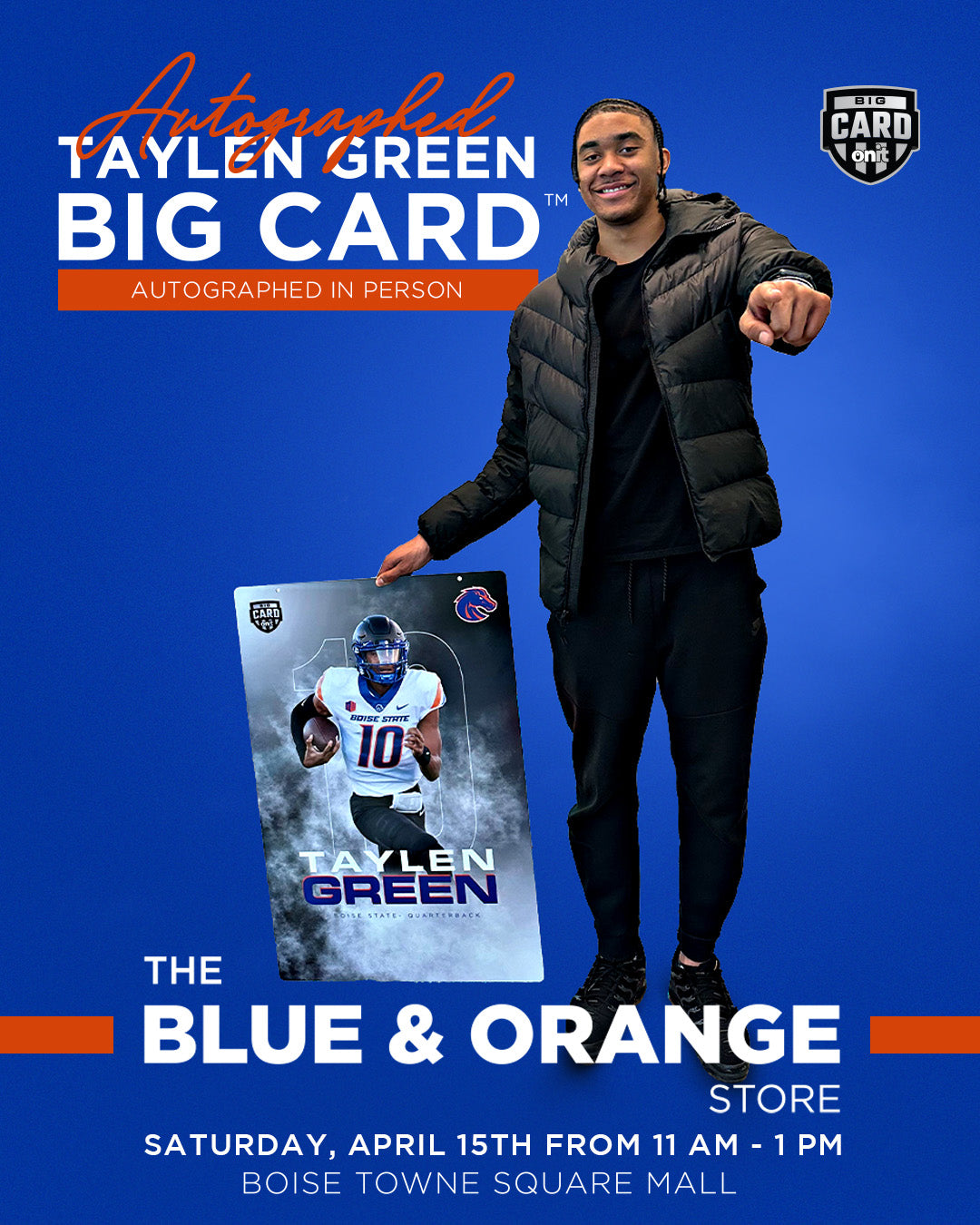 Taylen Green - Big Card™ - Autographed (BOISE, IDAHO PICK UP)